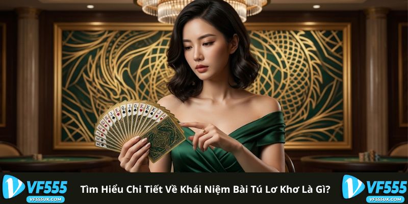 Bài Tú Lơ Khơ - Luật Chơi, Tính Điểm Và Gợi Ý 1 Giới thiệu trò chơi Tú Lơ Khơ